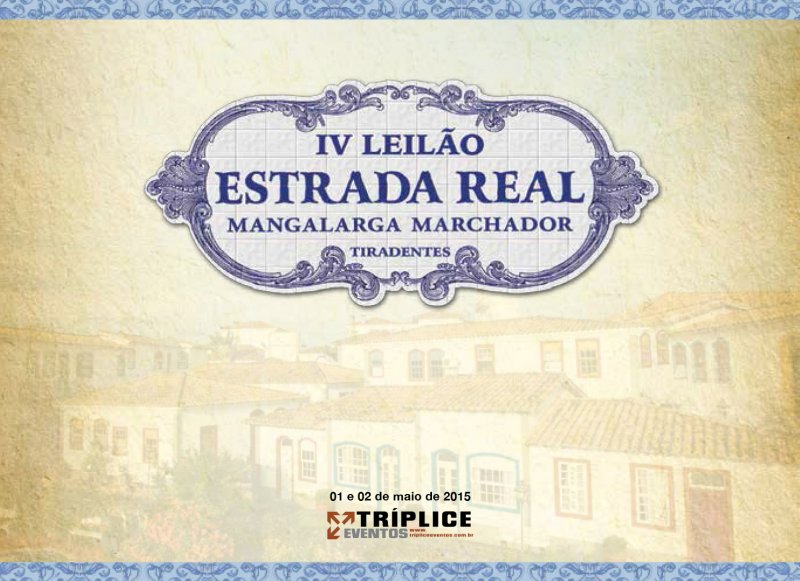 IV Leilão Estrada Real